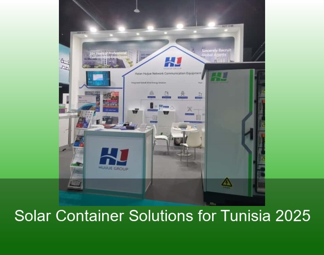 Solar Container Solutions for Tunisia 2025